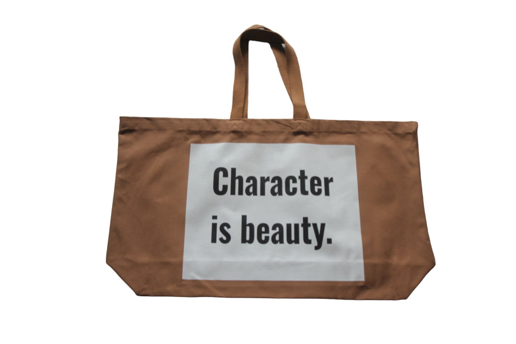The ‘Character is Beauty’ Oversized Tote Bag (Caramel)