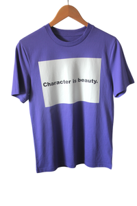 "Character Is Beauty" - T-Shirt (Purple)